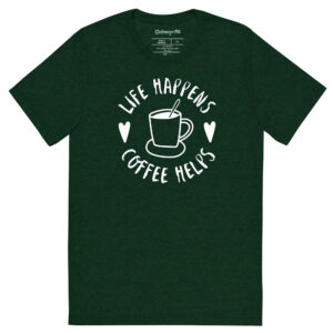 Life Happens-Coffee Helps Tri-Blend T-shirt – Comfy Fit - Image 5